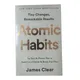 Atomic Habits By James Clear An Easy & Proven Way to Build Good Habits & Break Bad Ones