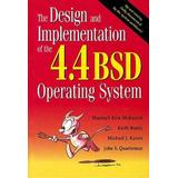 The Design And Implementation Of The 4.4 Bsd Operating System (Paperback)