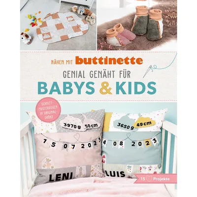Buch Nähen mit buttinette – Genial genäht für Babys & Kids