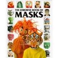 Usborne Book of Masks - Ray Gibson - Paperback - Used