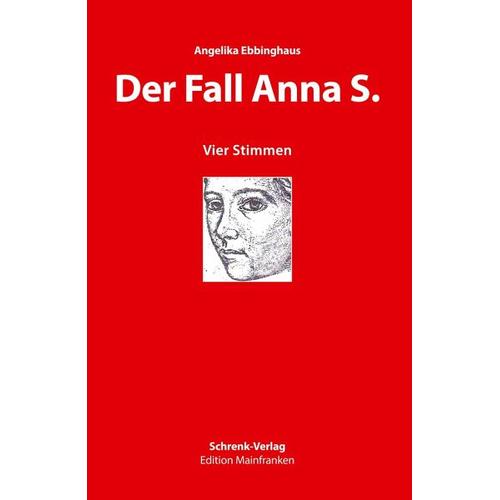 Der Fall Anna S. – Angelika Ebbinghaus