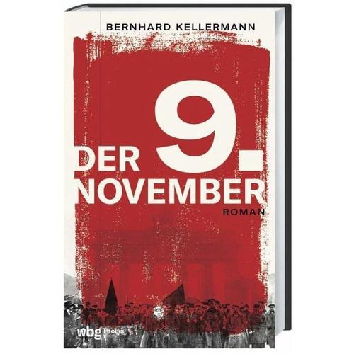 Der 9. November – Bernhard Kellermann