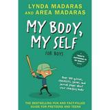 Pre-Owned My Body My Self for Boys: Revised Edition (Paperback 9781557047670) by Lynda Madaras Area Madaras