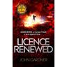 Licence Renewed - John Gardner