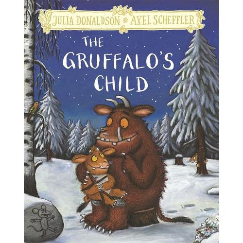 The Gruffalo's Child - Julia Donaldson