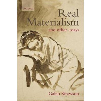 Real Materialism: And Other Essays