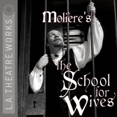 The School For Wives [With Earbuds]