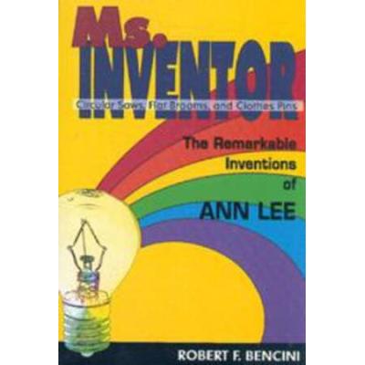 Ms. Inventor: The Remarkable Inventions OS Ann Lee