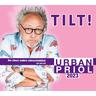 Tilt! 2023 - Der etwas andere Jahresrückblick von und mit Urban Priol - Urban Priol