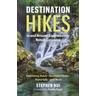 Destination Hikes - Stephen Hui