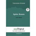 Späte Rosen / Late Roses (With Audio-Cd) - Ilya Frank's Reading Method - Bilingual Edition German-English, M. 1 Audio-Cd, M. 1 Audio, M. 1 Audio - The