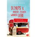 Donuts Und Andere Zeichen Wahrer Liebe - Jared Reck, Gebunden