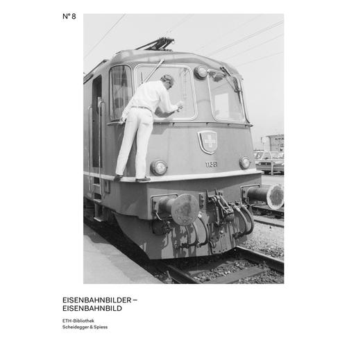 Eisenbahnbilder - Eisenbahnbild - Thomas Eichenberger, Gebunden