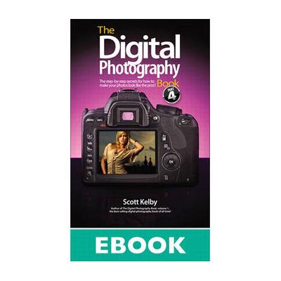 Peachpit Press E-Book: The Digital Photography Book, Part 4 (First Edition, Download) 9780132736107