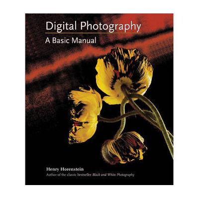 Little Brown Book: Digital Photography: A Basic Manual 9780316020749