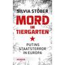 Mord im Tiergarten - Silvia Stöber