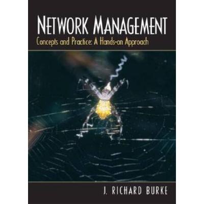 Network Management: Concepts And Practice, A Hands-On Approach