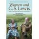 Women and C S Lewis By Carolyn Curtis Mary Pomroy Key (Paperback)