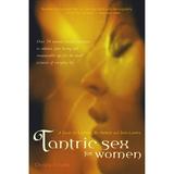 Pre-Owned Tantric Sex for Women: A Guide Lesbian Bi Hetero and Solo Lovers (Paperback 9780897934459) by Christa Schulte