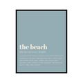 Poster Master Typography Poster - Dictionary Print - Beach Definition Home of Peace and Calm Sanctuary Waves Soul Relax - 8x10 UNFRAMED Wall Art - Gift for Family Friend - Wall Decor for Home