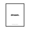 Poster Master Typography Poster - Quote Print - Dream Beautiful Modern Minimal Inspirational Motivational - 11x14 UNFRAMED Wall Art - Gift for Family Friend - Wall Decor for Home Office Dorm
