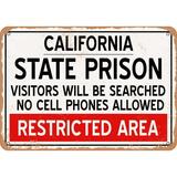 10 x 14 Metal Sign - State Prison of California Reproduction - Vintage Rusty Look