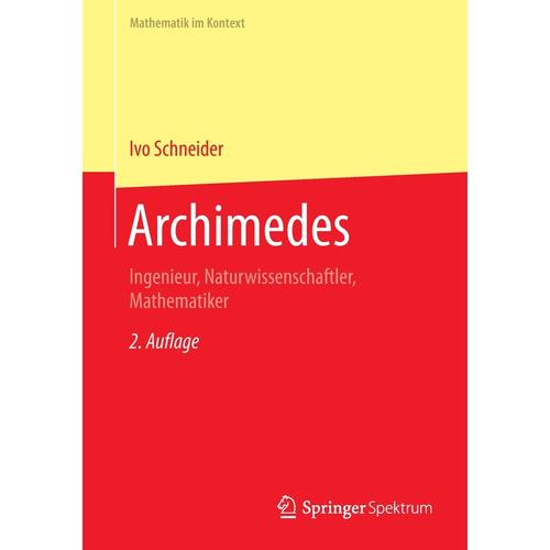 Archimedes - Ivo Schneider, Kartoniert (TB)