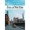Soul of New York - Tarajia Morrell
