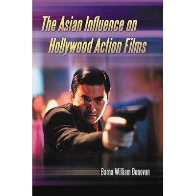 Asian Influence On Hollywood Action Films