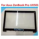 Écran tactile Lcd avec lunette pour Asus Zenbook Pro UX501 UX501V