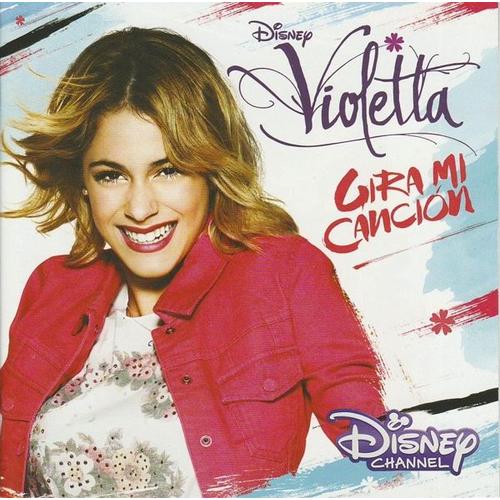 Gira Mi Cancion (CD, 2017) - Violetta