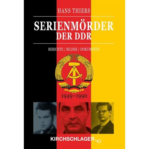 Serienmörder der DDR - Hans Thiers