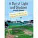 Pre-Owned A Day of Light and Shadows: One Die-Hard Red Sox Fan His Game a Lifetime: The Boston-New York Playoff 1978 Hardcover Jonathan Schwartz Schwartz