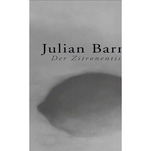 Der Zitronentisch – Julian Barnes