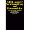 Sprachzerstörung und Rekonstruktion - Alfred Lorenzer