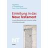 Einleitung in das Neue Testament - Ingo Broer, Hans-Ulrich Weidemann