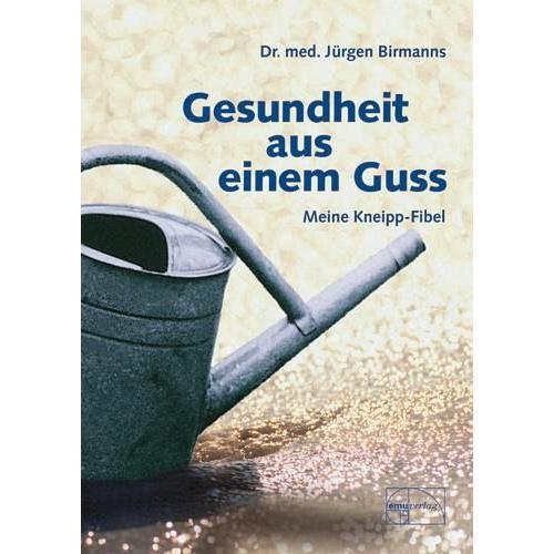 Gesundheit aus einem Guss – Jürgen Birmanns