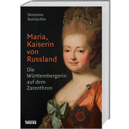 Maria, Kaiserin von Russland – Marianna Butenschön