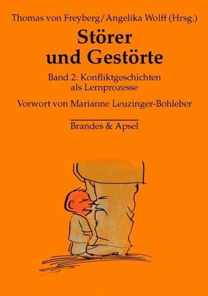 Störer und Gestörte 2 – Thomas von Freyberg, Angelika (Hgg.) Wolff