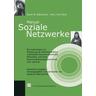 Manual Soziale Netzwerke - Sarah W. Blackstone, Mary Hunt Berg