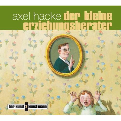 Der kleine Erziehungsberater - Axel Hacke