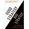 Good Strategy Bad Strategy - Richard Rumelt