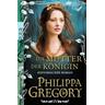 Die Mutter der Königin / Rosenkrieg Bd.3 - Philippa Gregory