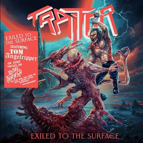 Exiled To The Surface (CD, 2022) – Traitor