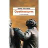 Goethesturm / Goethe-Trilogie Bd.3 - Bernd Köstering