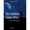 The Hatfield Lunar Atlas - Anthony Cook