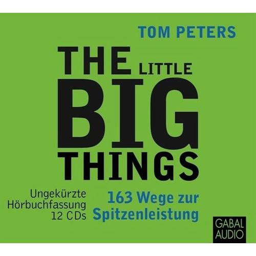 The Little Big Things – Tom Peters