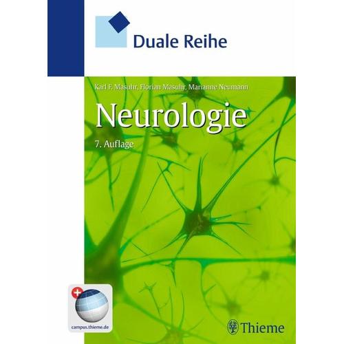 Duale Reihe Neurologie – Karl F. Masuhr, Florian Masuhr, Marianne Neumann