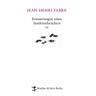 Erinnerungen eines Insektenforschers / Erinnerungen eines Insektenforschers Bd.6 - Jean-Henri Fabre
