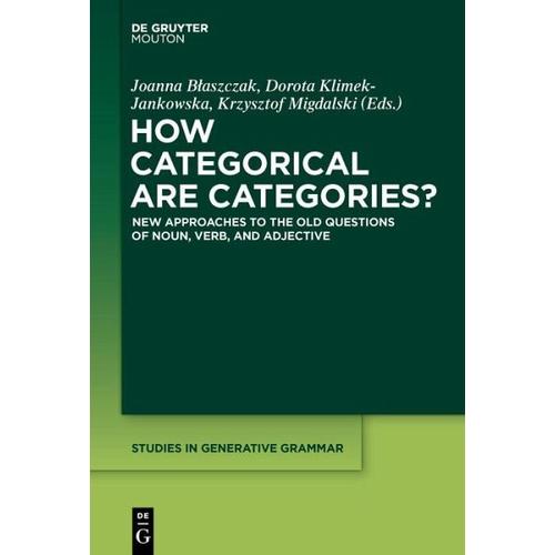 How Categorical are Categories? - Joanna Herausgegeben:Blaszczak, Dorota Klimek-Jankowska, Krzysztof Migdalski